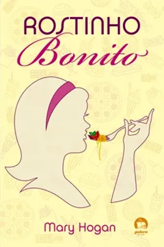 Livro Rostinho Bonito - Resumo, Resenha, PDF, etc.
