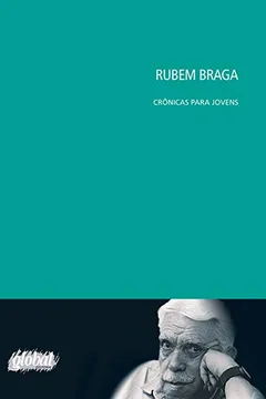 Livro Rubem Braga. Crônicas Para Jovens - Resumo, Resenha, PDF, etc.