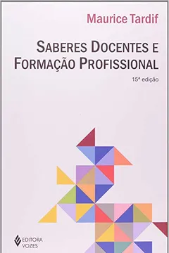 Livro Saberes Docentes E Formação Profissional - Resumo, Resenha, PDF, etc.