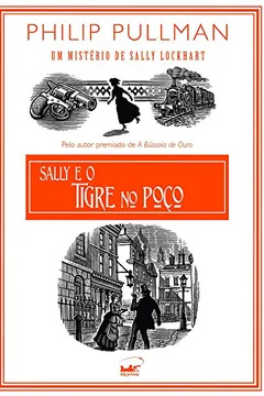 Livro Sally E O Tigre No Poço - Resumo, Resenha, PDF, etc.