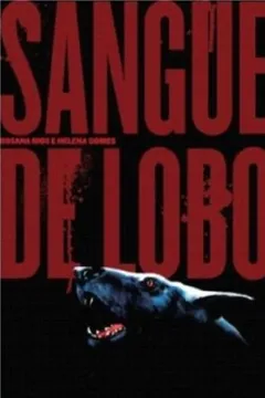 Livro Sangue De Lobo - Resumo, Resenha, PDF, etc.