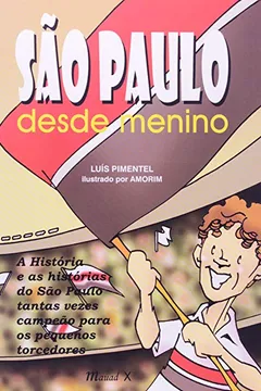 Livro São Paulo Desde Menino - Resumo, Resenha, PDF, etc.
