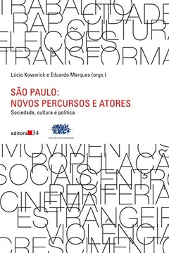 Livro São Paulo. Novos Percursos e Atores - Resumo, Resenha, PDF, etc.