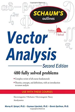 Livro Schaum's Outline of Theory and Problems of Vector Analysis and an Introduction to Tensor Analysis - Resumo, Resenha, PDF, etc.