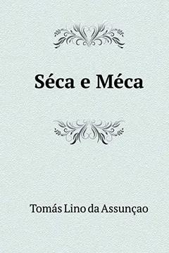 Livro Seca E Meca - Resumo, Resenha, PDF, etc.