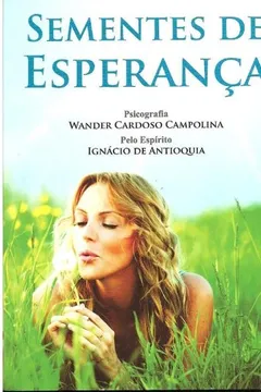 Livro Sementes De Esperança - Resumo, Resenha, PDF, etc.