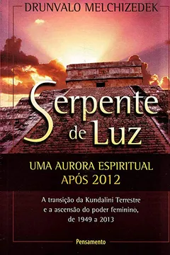 Livro Serpente de Luz - Resumo, Resenha, PDF, etc.