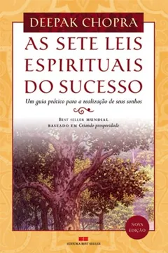 Livro Sete Leis Espirituais do Sucesso - Resumo, Resenha, PDF, etc.