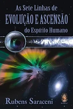 Livro Sete Linhas de Evolução e Ascenção do Espírito - Resumo, Resenha, PDF, etc.