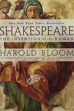 Livro Shakespeare: The Invention of the Human - Resumo, Resenha, PDF, etc.