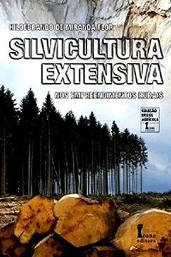 Livro Silvicultura Extensiva nos Empreendimentos Rurais - Resumo, Resenha, PDF, etc.