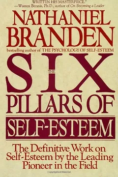 Livro Six Pillars of Self-Esteem - Resumo, Resenha, PDF, etc.