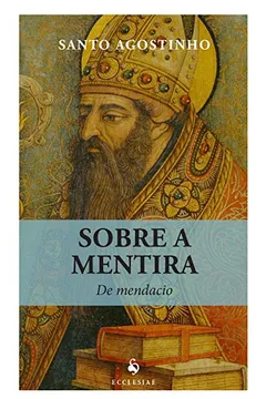 Livro Sobre a Mentira - Resumo, Resenha, PDF, etc.