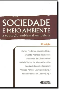 Livro Sociedade e Meio Ambiente. A Educação Ambiental em Debate - Resumo, Resenha, PDF, etc.