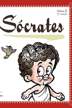 Livro Sócrates (Volume 3) - Resumo, Resenha, PDF, etc.