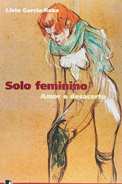 Livro Solo Feminino - Coleção Amores Extremos - Resumo, Resenha, PDF, etc.