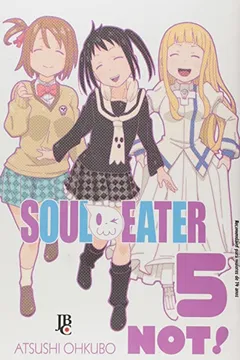 Livro Soul Eater Not! - Volume 5 - Resumo, Resenha, PDF, etc.