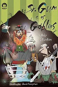 Livro Sr. Gum e os Goblins - Resumo, Resenha, PDF, etc.