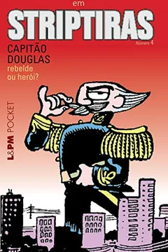 Livro Striptiras 4 - Coleção L&PM Pocket - Resumo, Resenha, PDF, etc.