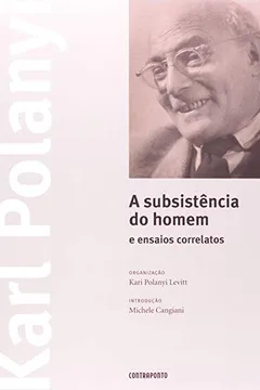 Livro Subsistencia Do Homem E Ensaios Correlatos, A - Resumo, Resenha, PDF, etc.