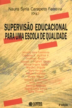Livro Supervisão Educacional Para Uma Escola de Qualidade. Da Formação à Ação - Resumo, Resenha, PDF, etc.