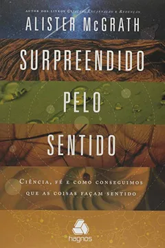 Livro Surpreendido Pelo Sentido - Resumo, Resenha, PDF, etc.