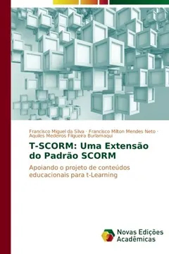 Livro T-Scorm: Uma Extensao Do Padrao Scorm - Resumo, Resenha, PDF, etc.