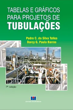 Livro Tabelas e Gráficos Para Projetos de Tubulações - Resumo, Resenha, PDF, etc.