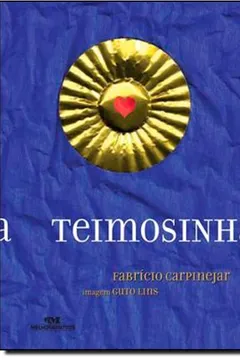 Livro Teimosinha - Resumo, Resenha, PDF, etc.