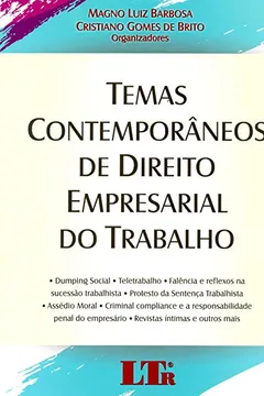 Livro Temas Contemporâneos de Direito Empresarial do Trabalho - Resumo, Resenha, PDF, etc.
