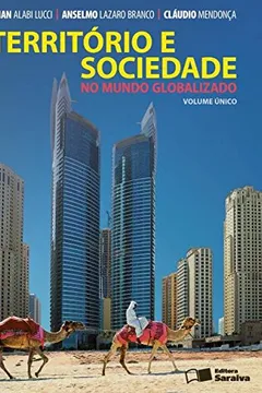 Livro Território e Sociedade no Mundo Globalizado - Resumo, Resenha, PDF, etc.
