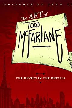 Livro The Art of Todd McFarlane: The Devil's in the Details Tp - Resumo, Resenha, PDF, etc.