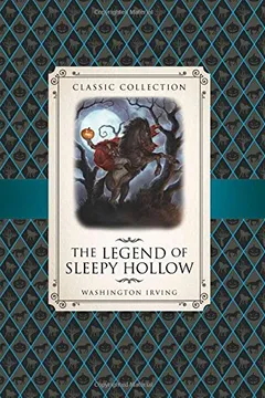 Livro The Legend of Sleepy Hollow - Resumo, Resenha, PDF, etc.