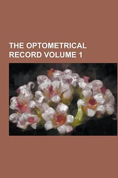 Livro The Optometrical Record Volume 1 - Resumo, Resenha, PDF, etc.