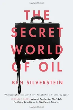 Livro The Secret World of Oil - Resumo, Resenha, PDF, etc.