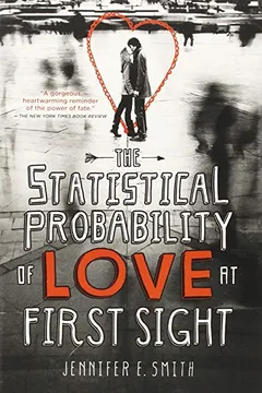 Livro The Statistical Probability of Love at First Sight - Resumo, Resenha, PDF, etc.