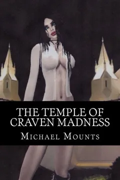Livro The Temple of Craven Madness: The Third Novel of the Tow Company Gothic and the Impound Lot Byzantine - Resumo, Resenha, PDF, etc.