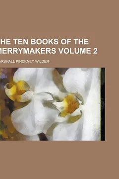 Livro The Ten Books of the Merrymakers (Volume 2) - Resumo, Resenha, PDF, etc.