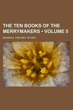 Livro The Ten Books of the Merrymakers (Volume 5) - Resumo, Resenha, PDF, etc.