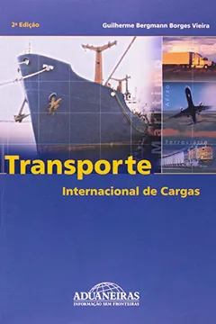Livro Transporte Internacional De Cargas - Resumo, Resenha, PDF, etc.