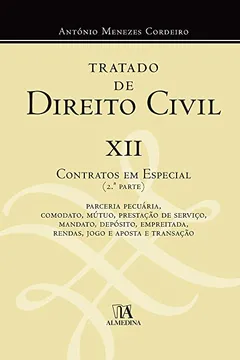 Livro Tratado de Direito Civil: Contratos em Especial - 2ª Parte (Volume 12) - Resumo, Resenha, PDF, etc.