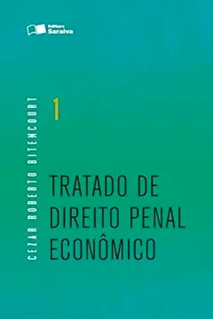 Livro Tratado de Direito Penal Econômico - Volume 1 - Resumo, Resenha, PDF, etc.