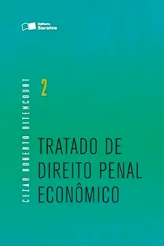 Livro Tratado de Direito Penal Econômico - Volume 2 - Resumo, Resenha, PDF, etc.
