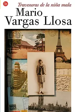 Livro Travesuras de la Nina Mala = The Bad Girl - Resumo, Resenha, PDF, etc.