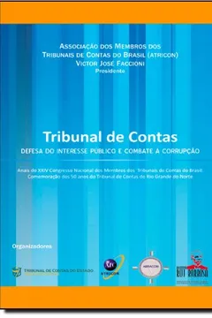 Livro Tribunal De Contas. Defesa Do Interesse Público E Combate Á Corrupção - Resumo, Resenha, PDF, etc.