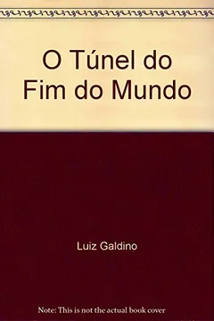 Livro Tunel Do Fim Do Mundo (Aprendiz De Feiticeiro), O - Resumo, Resenha, PDF, etc.