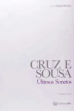 Livro Últimos Sonetos - Resumo, Resenha, PDF, etc.