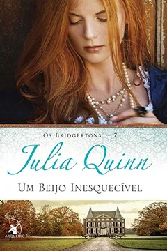 Livro Um Beijo Inesquecível - Volume 7 - Resumo, Resenha, PDF, etc.