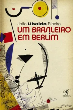 Livro Um Brasileiro Em Berlim: Cronicas (Portuguese Edition) - Resumo, Resenha, PDF, etc.