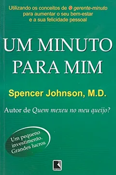 Livro Um Minuto Para Mim - Resumo, Resenha, PDF, etc.